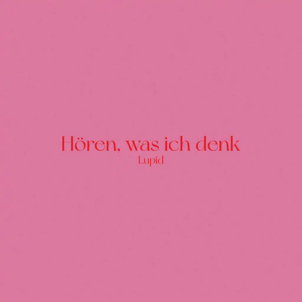 Hören, was ich denk - EP