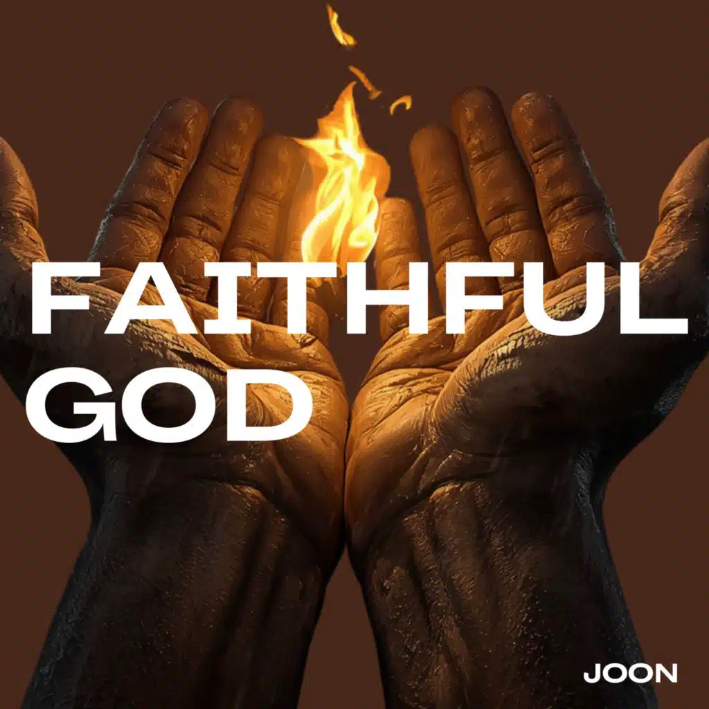 FAITHFUL GOD