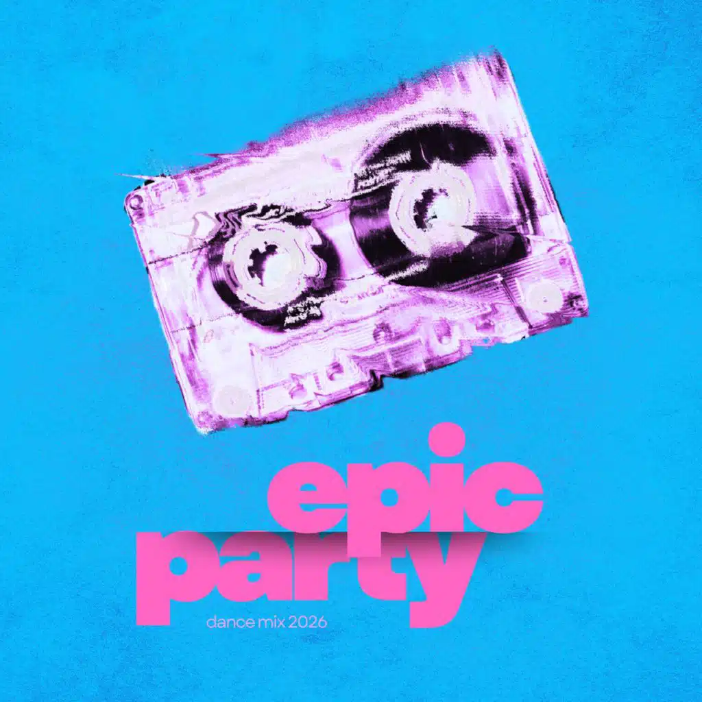 Epic Party Dance Mix 2026
