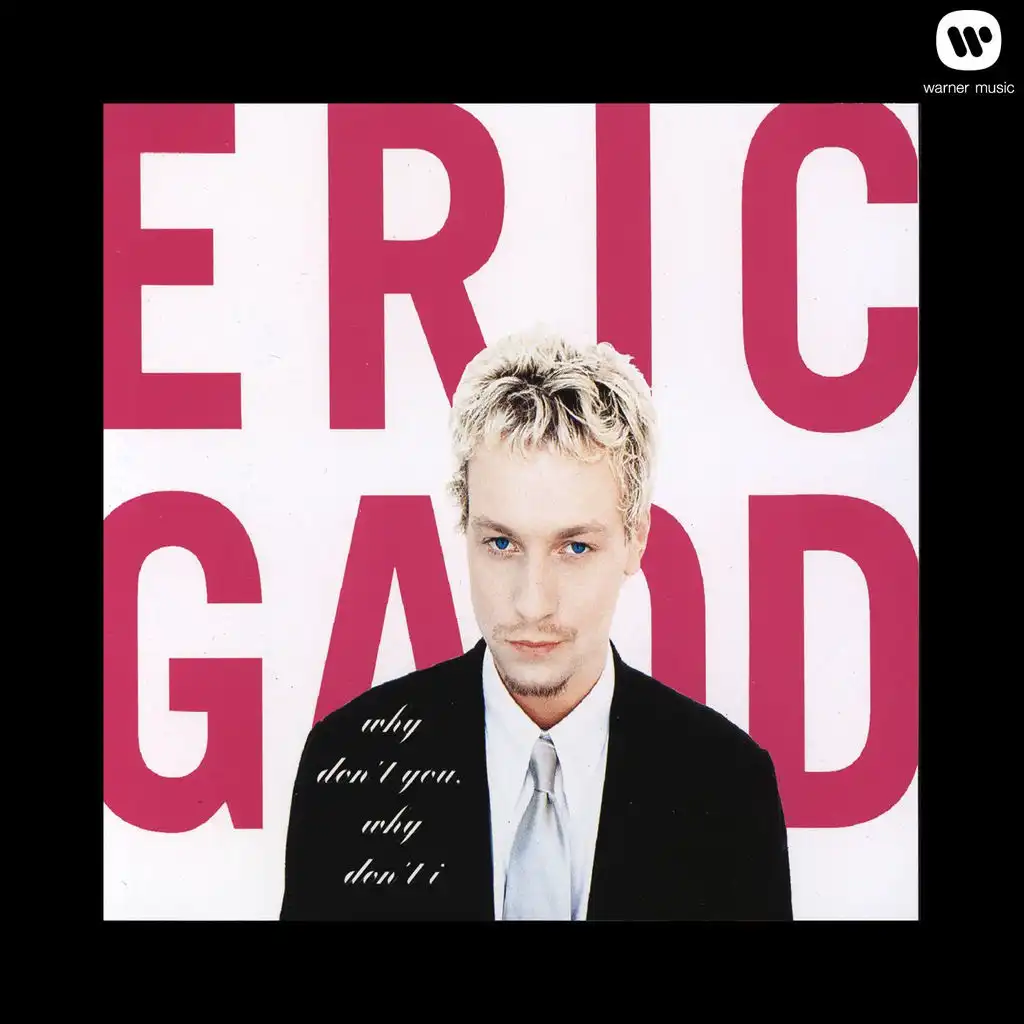 Why Don't You, Why Don't I