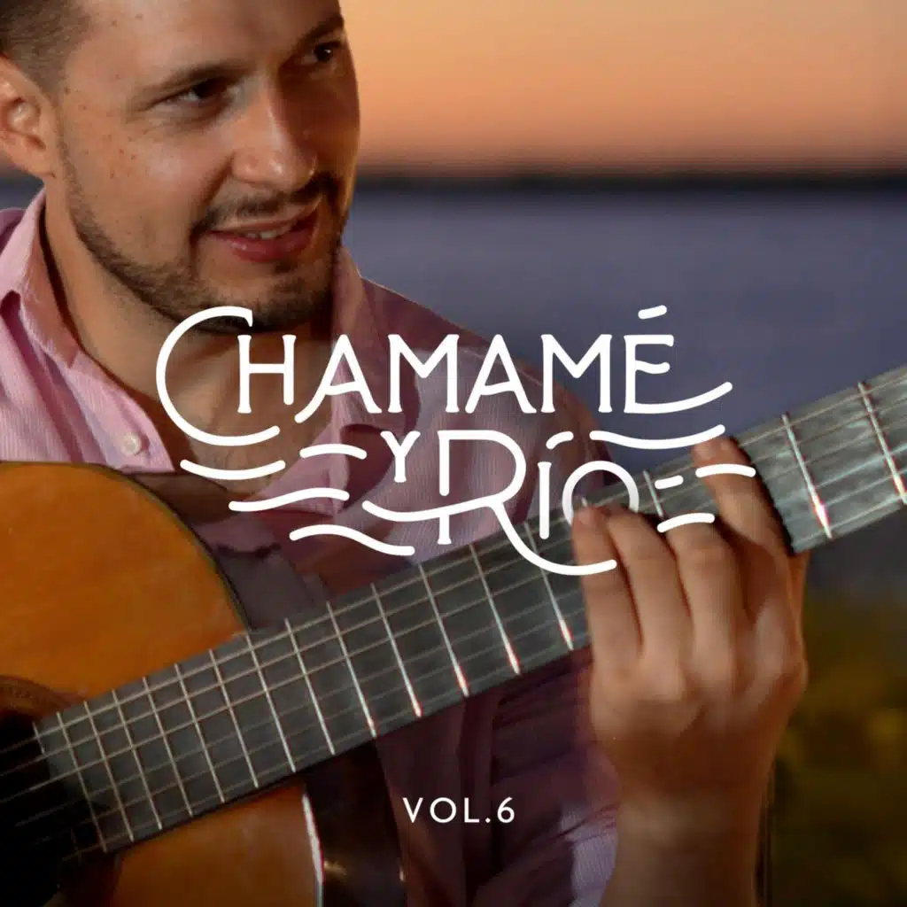 Chamamé Y Río, Vol. 6 (Live)