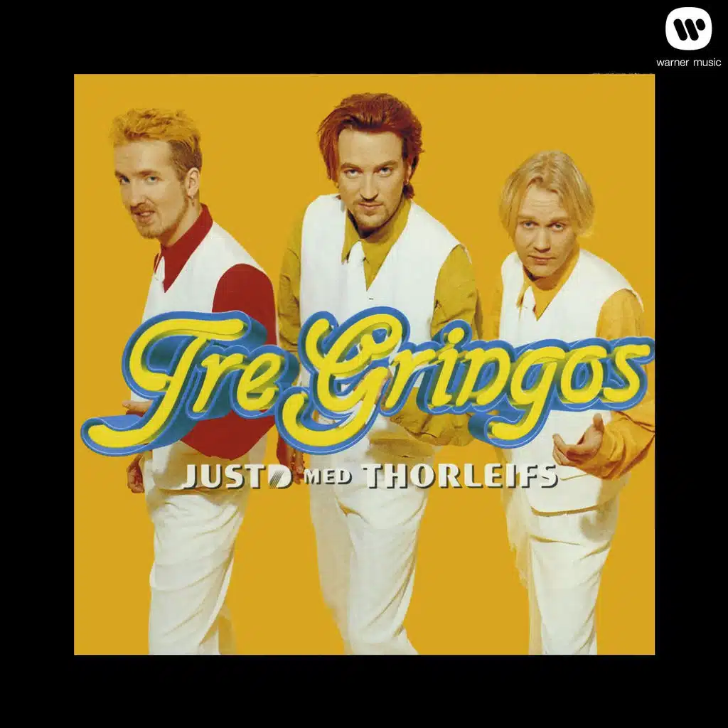 Tre gringos (feat. Thorleifs)