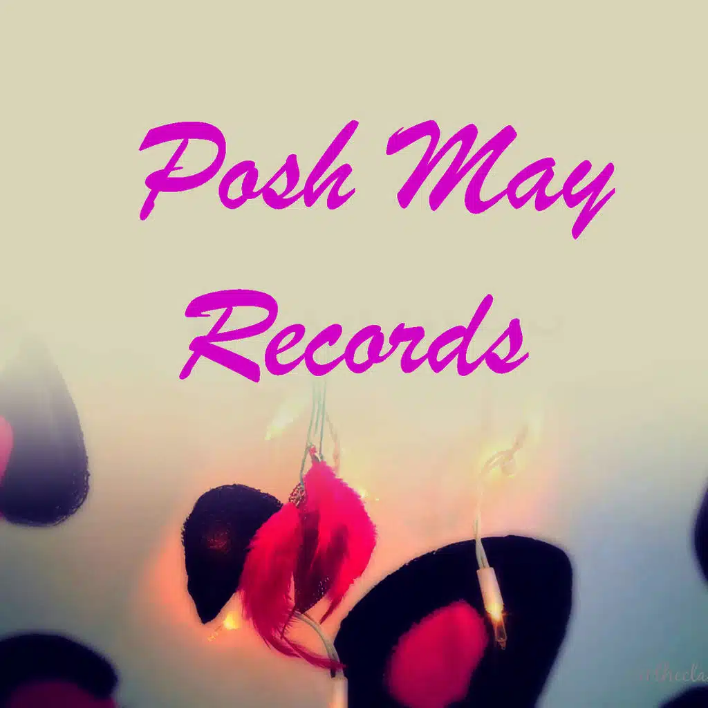 Posh May Records