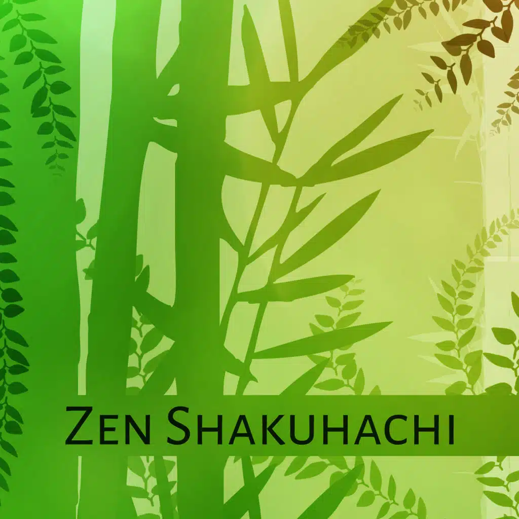 Zen Shakuhachi Spiritual Music for Buddhist Meditation, Traditional