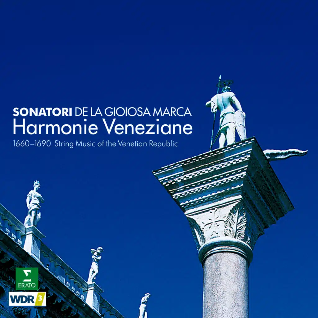Harmonie veneziane. 1660-1690 String Music of the Venetian Republic (feat. Francesco Cavalli, Giovanni Legrenzi, Johann Rosenmüller & Pietro Andrea Ziani)