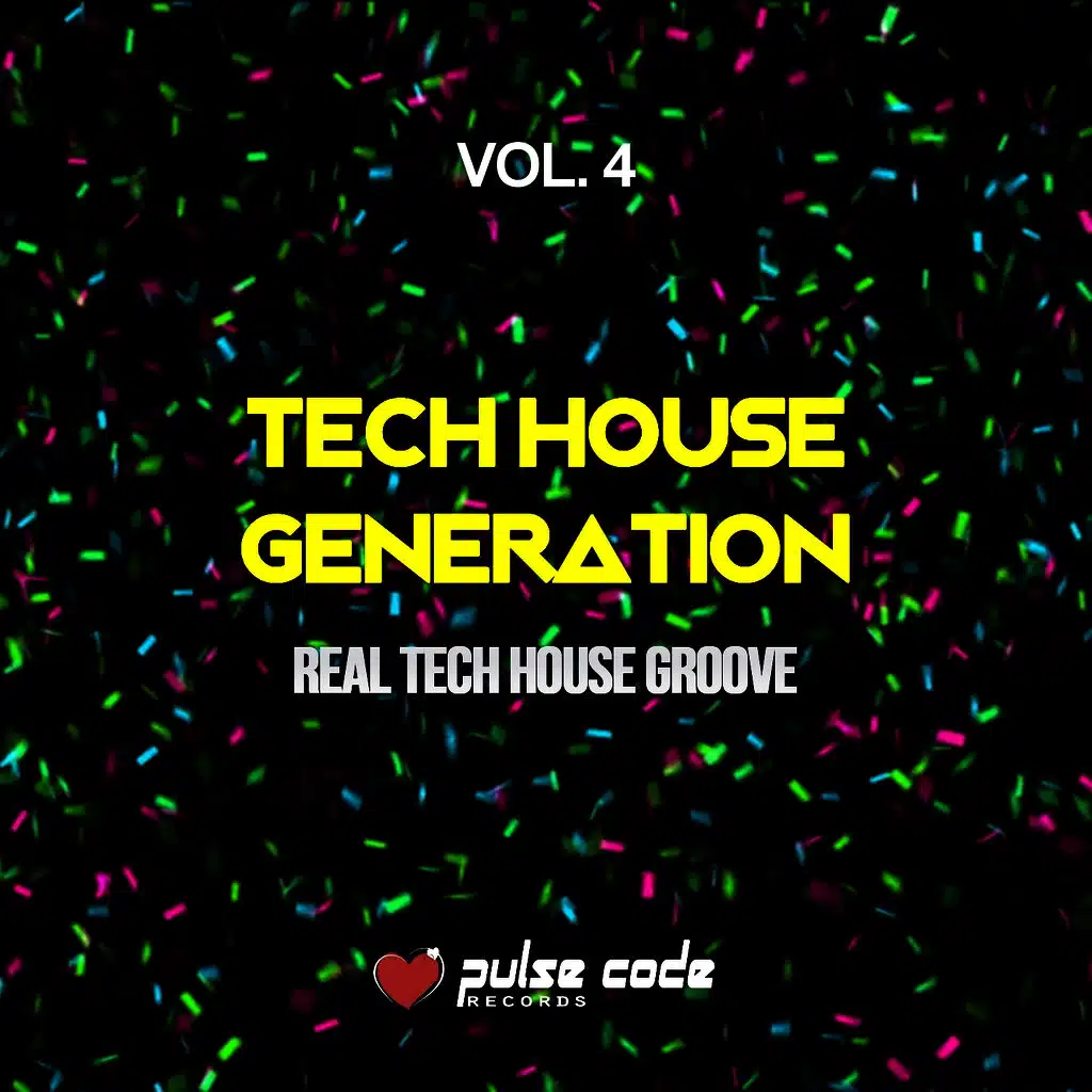 Tech House Generation, Vol. 4 (Real Tech House Groove)