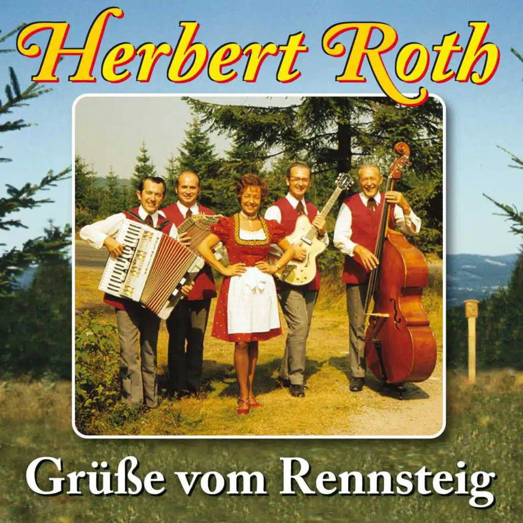 Grüße vom Rennsteig  (Das Rennsteiglied Vol.1)