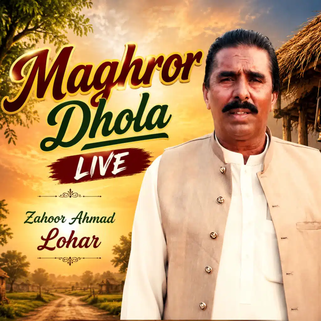 Maghror Dhola (Live)