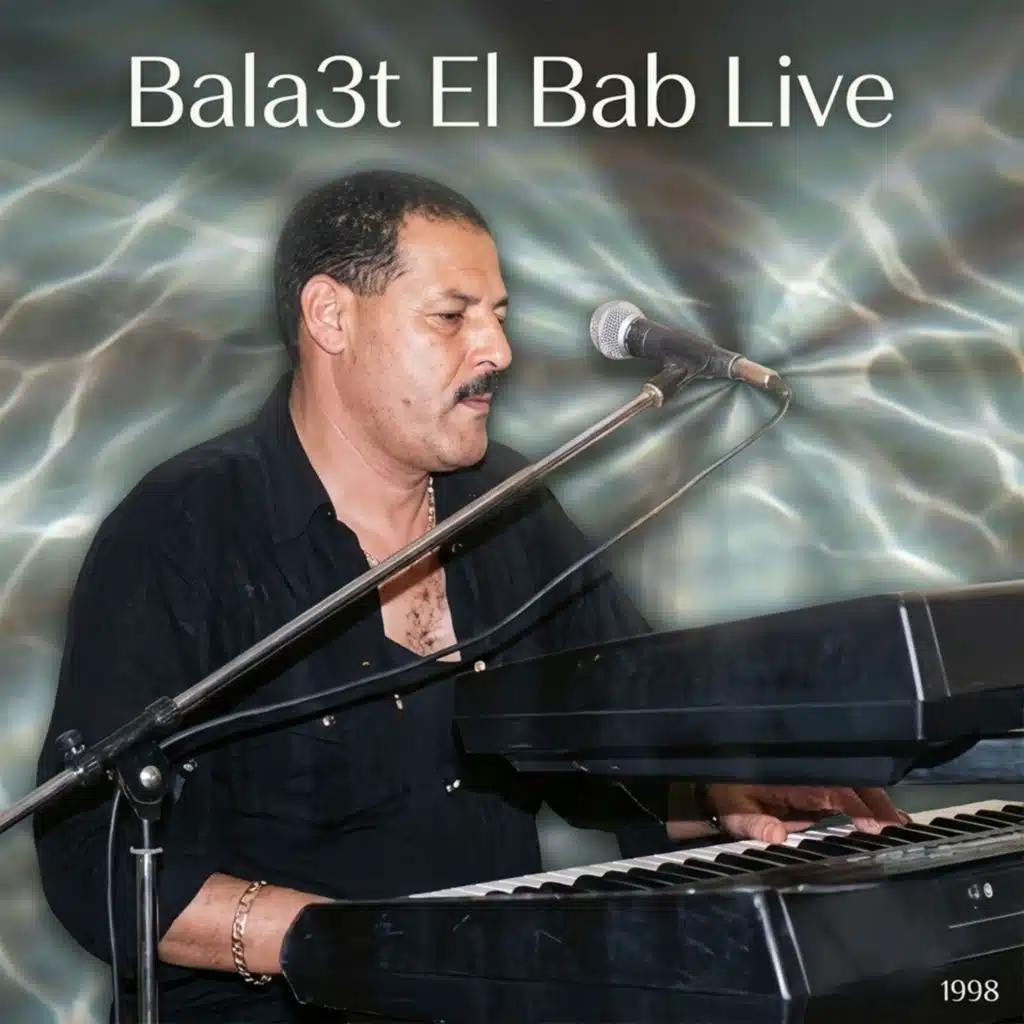 Bala3t El Bab (Live)