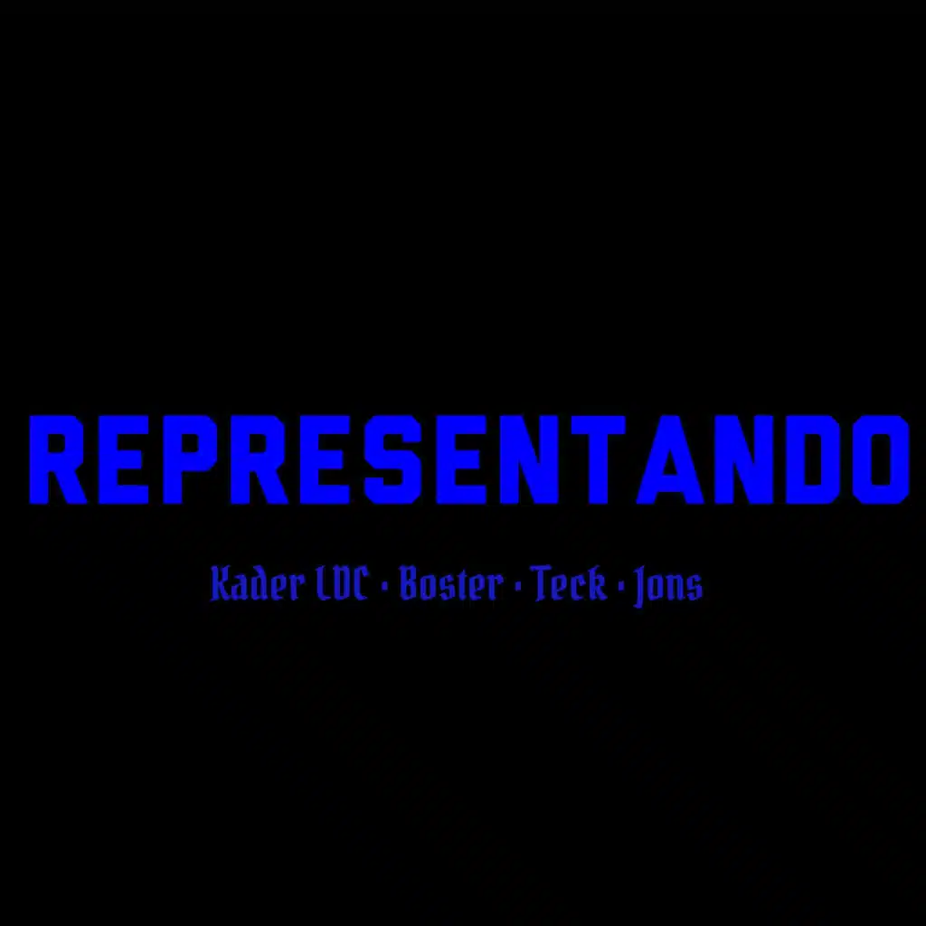 Representando (feat. Boster, Jons & Teck)