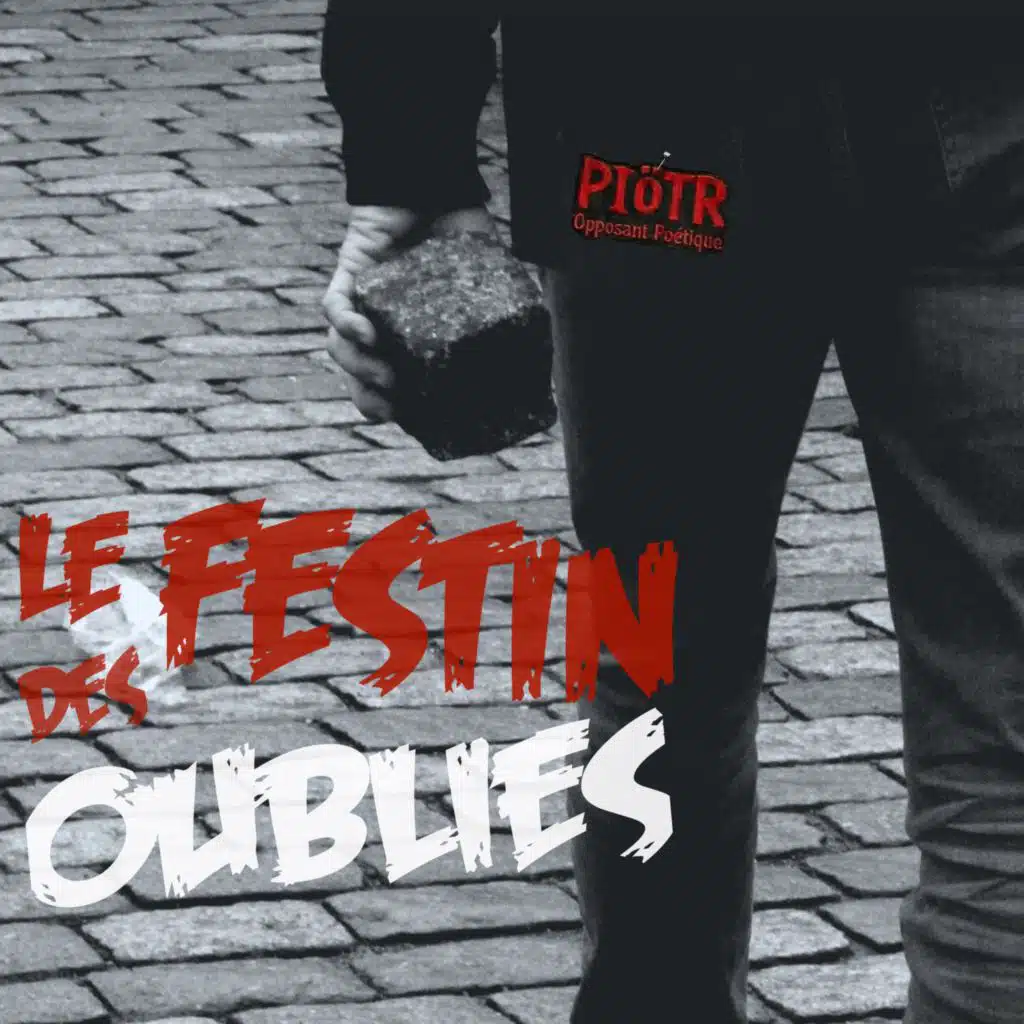 Le Festin Des Oubliés