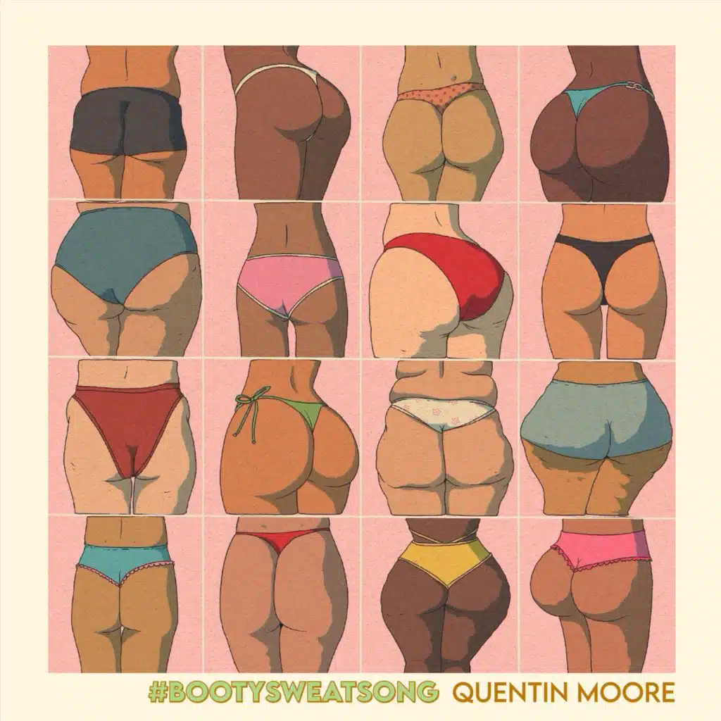 #bootysweatsong