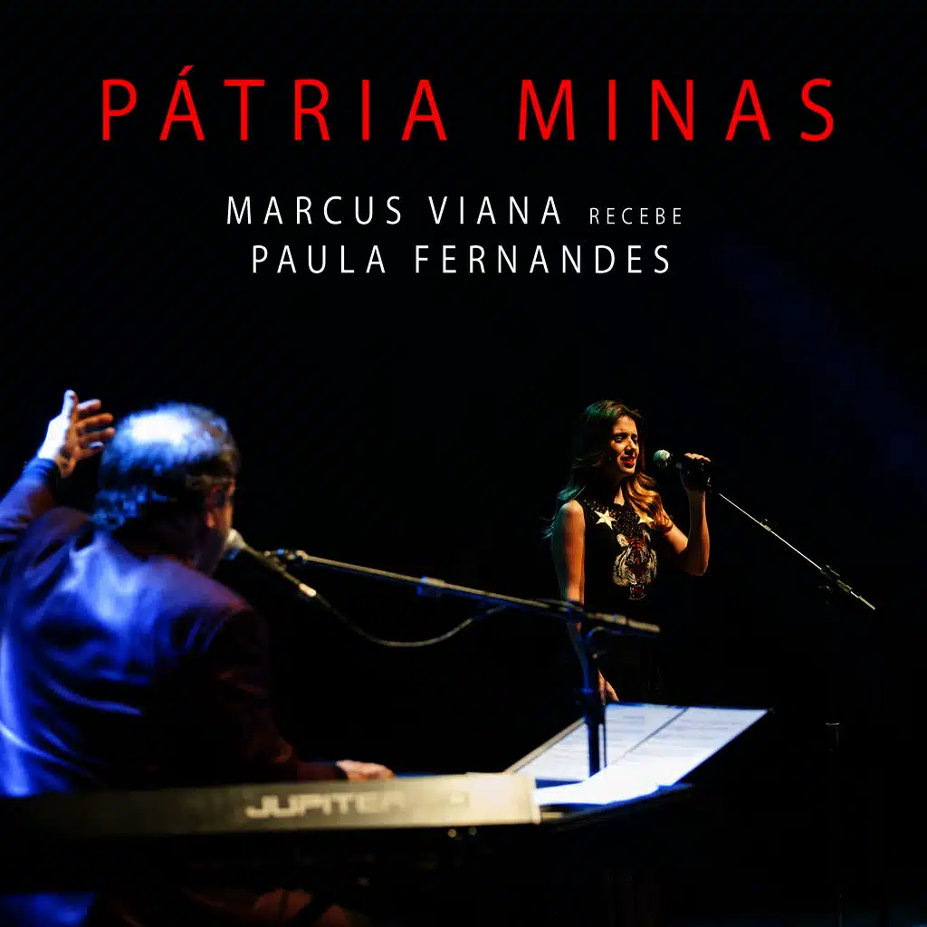 Pátria Minas (Ao Vivo) [feat. Paula Fernandes]