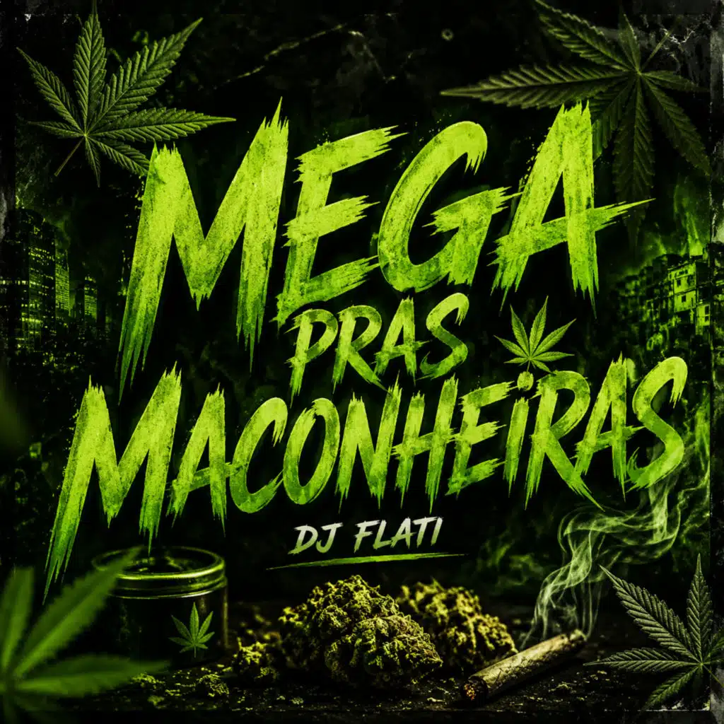 Mega Pras Maconheiras (feat. Mc Gordinho do Catarina)