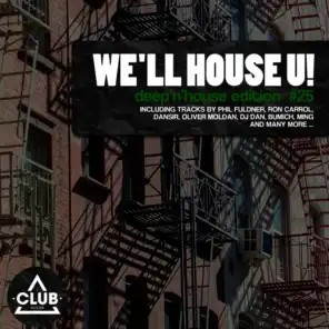 We'll House U! - Deep'n'House Edition, Vol. 25