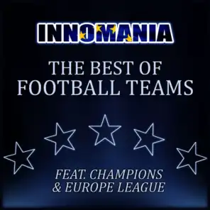 Innomania (The best of football teams (champions & europa league) 2017)