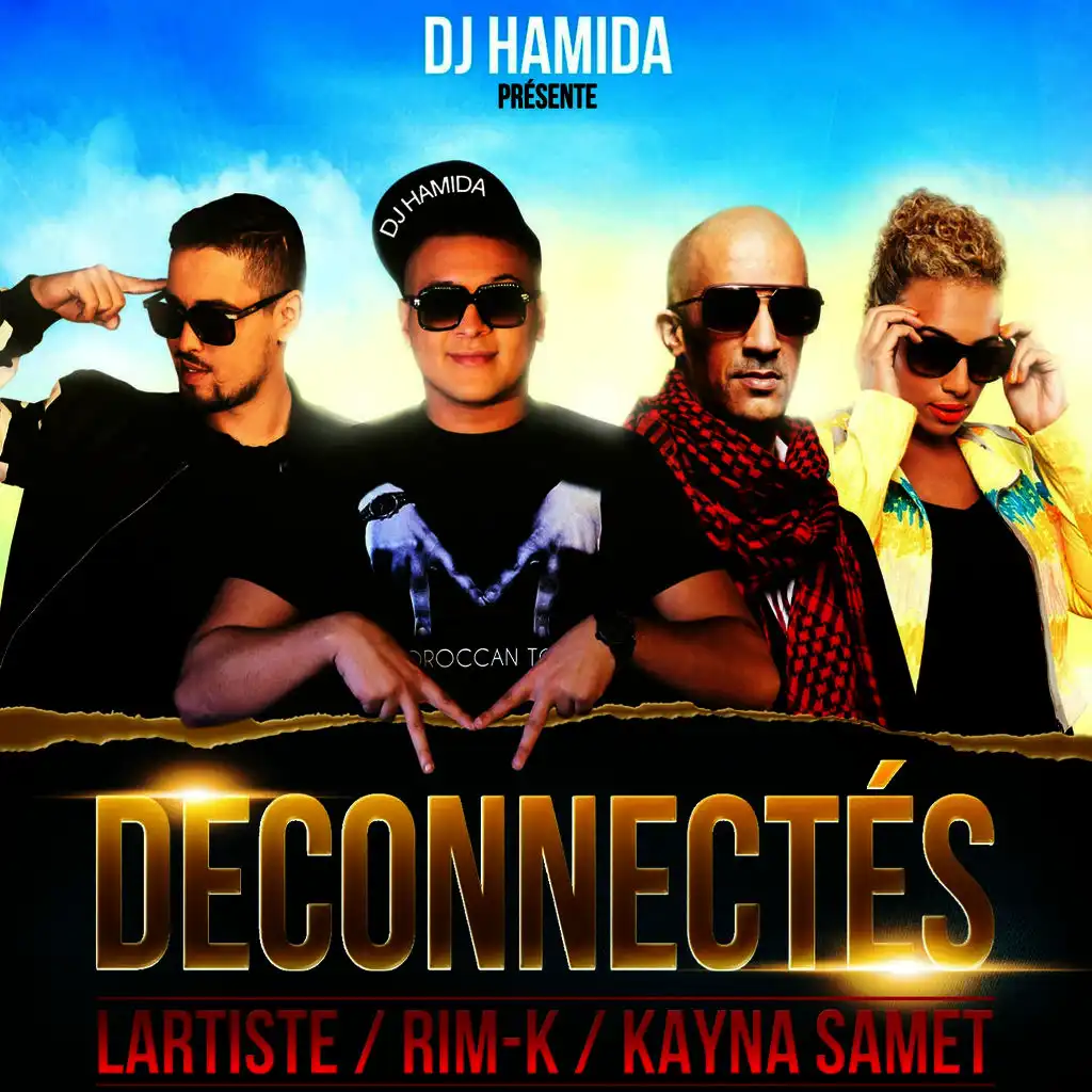 Déconnectés (ft. Kayna Samet, Rimk & Lartiste)