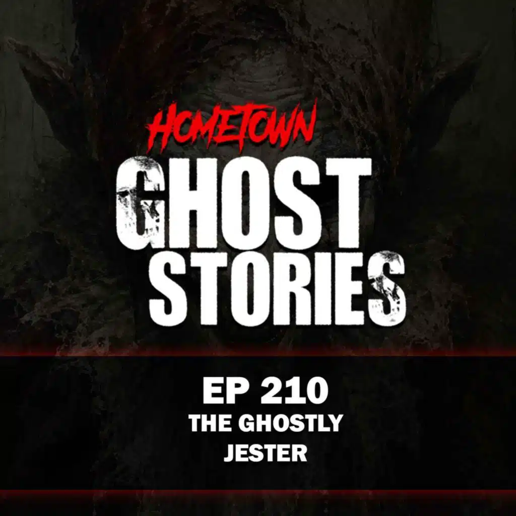 EP 210 - The Ghostly Jester | Beaufort, SC