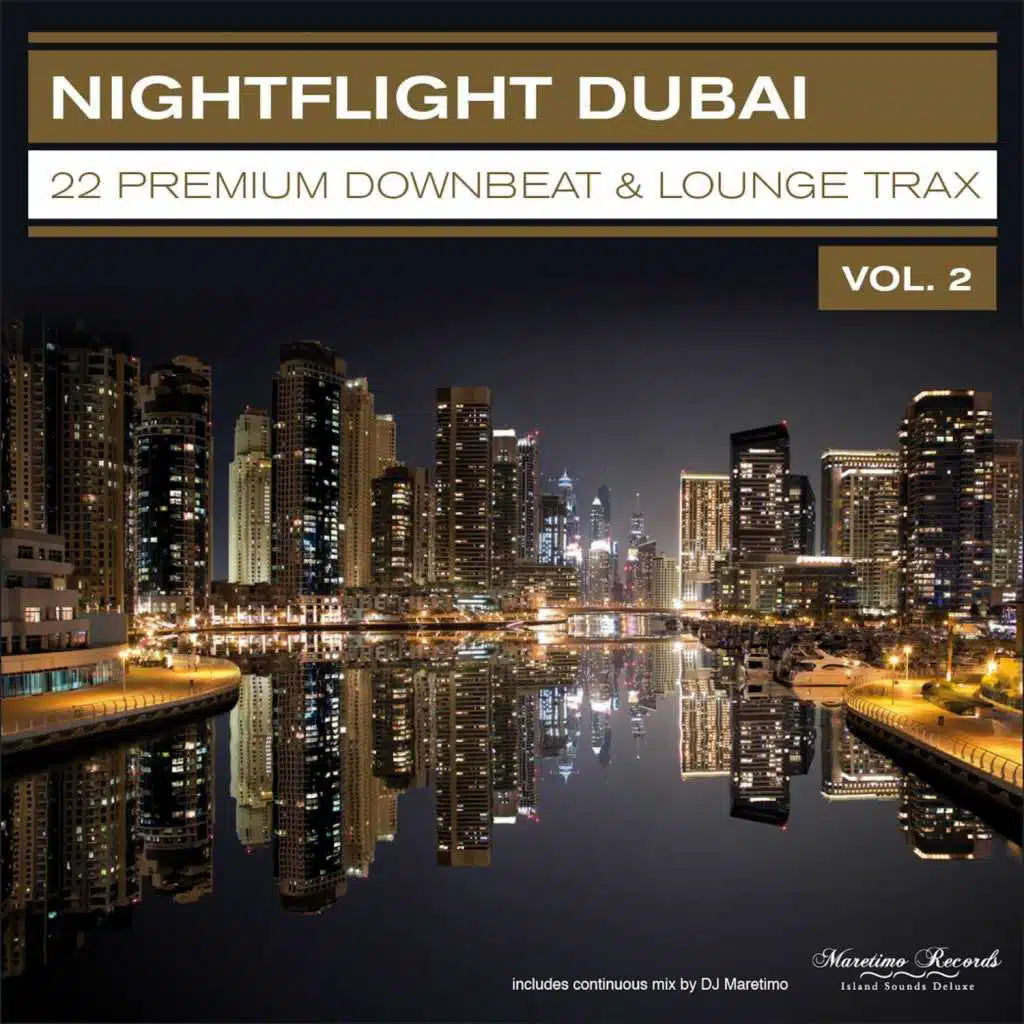 Nightflight Dubai, Vol. 2 – 22 Premium Downbeat & Lounge Trax