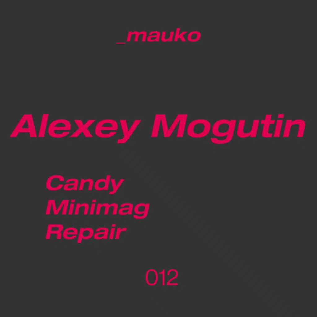 Candy/Minimag/Repair