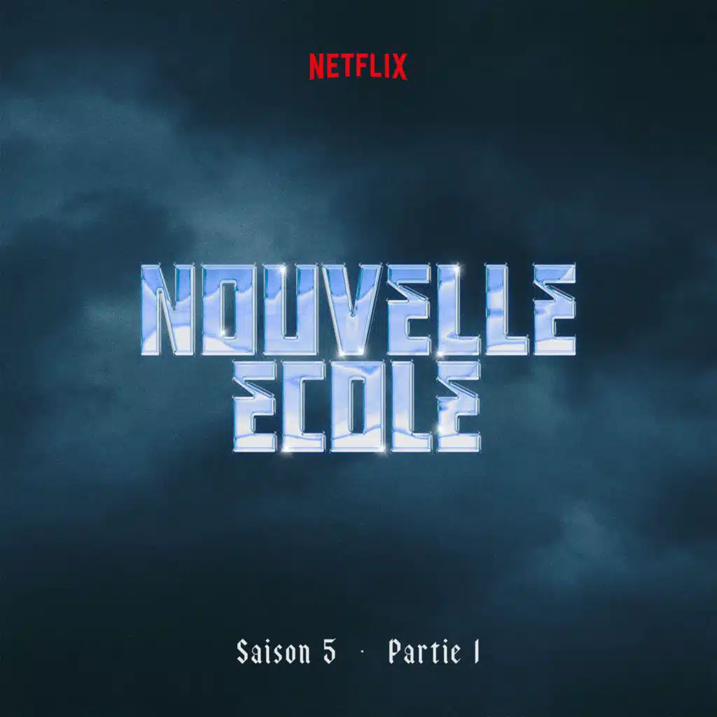 Nouvelle École | Saison 5 | Partie 1 (Série Netflix)