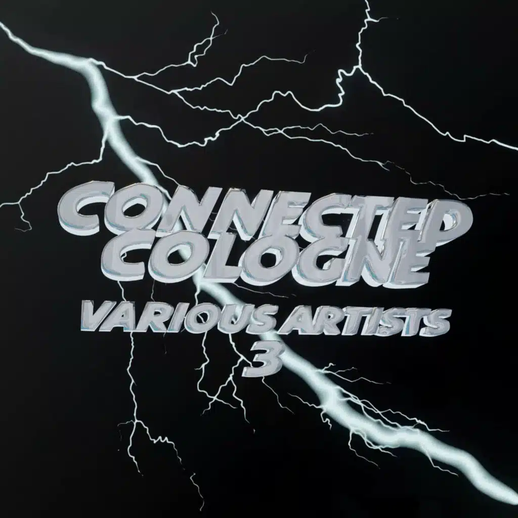 Connected Cologne Various Artists 3