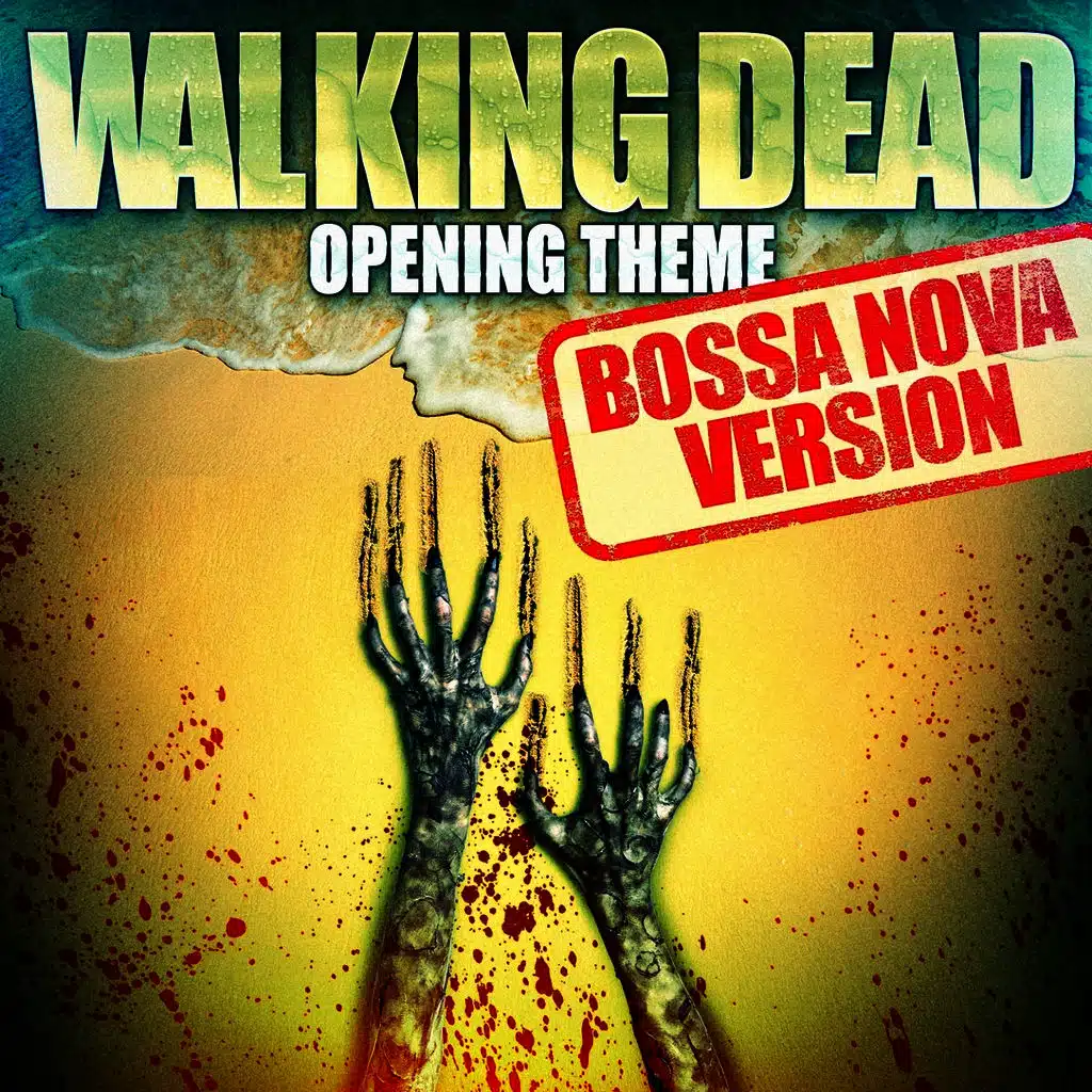 The Walking Dead - Opening Theme (Bossa Nova Version)