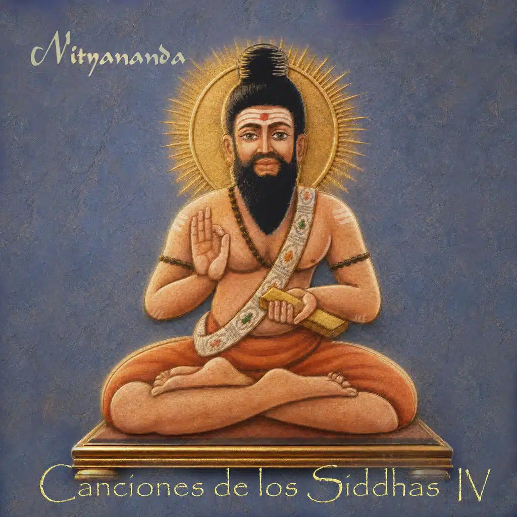 Canciones de los Siddhas IV
