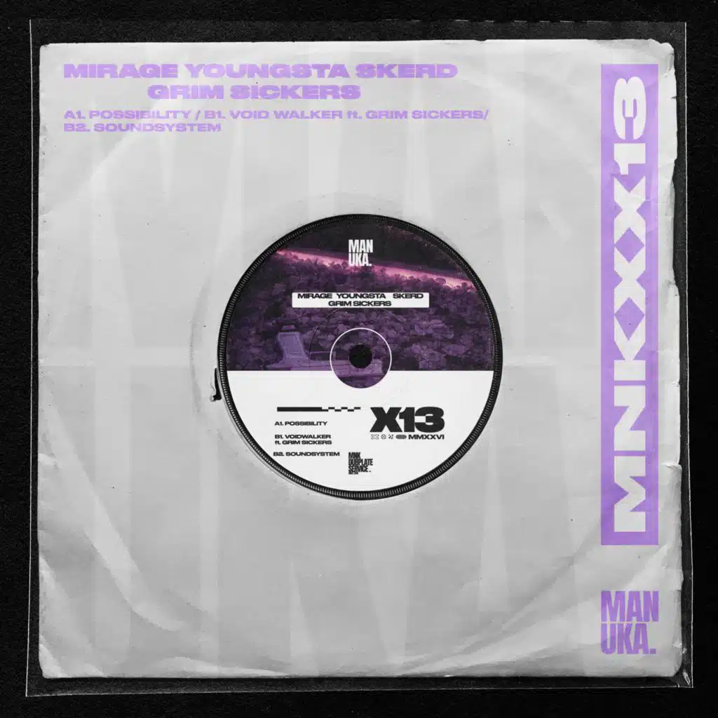 MNKXX13 - Possibility, Void Walker, Soundsystem