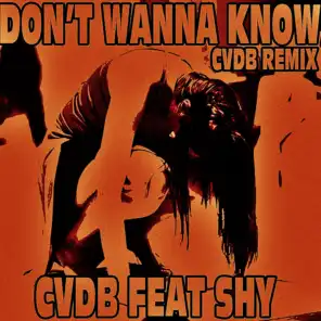 Don't Wanna Know (Cvdb Instrumental Remix)