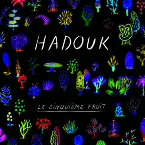 Le jardin d'Hadouk