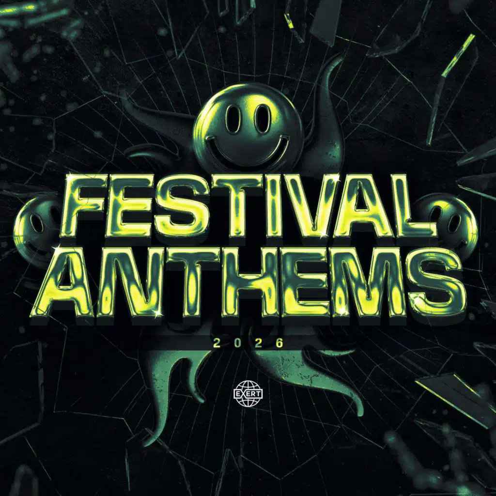Exert: Festival Anthems 2026