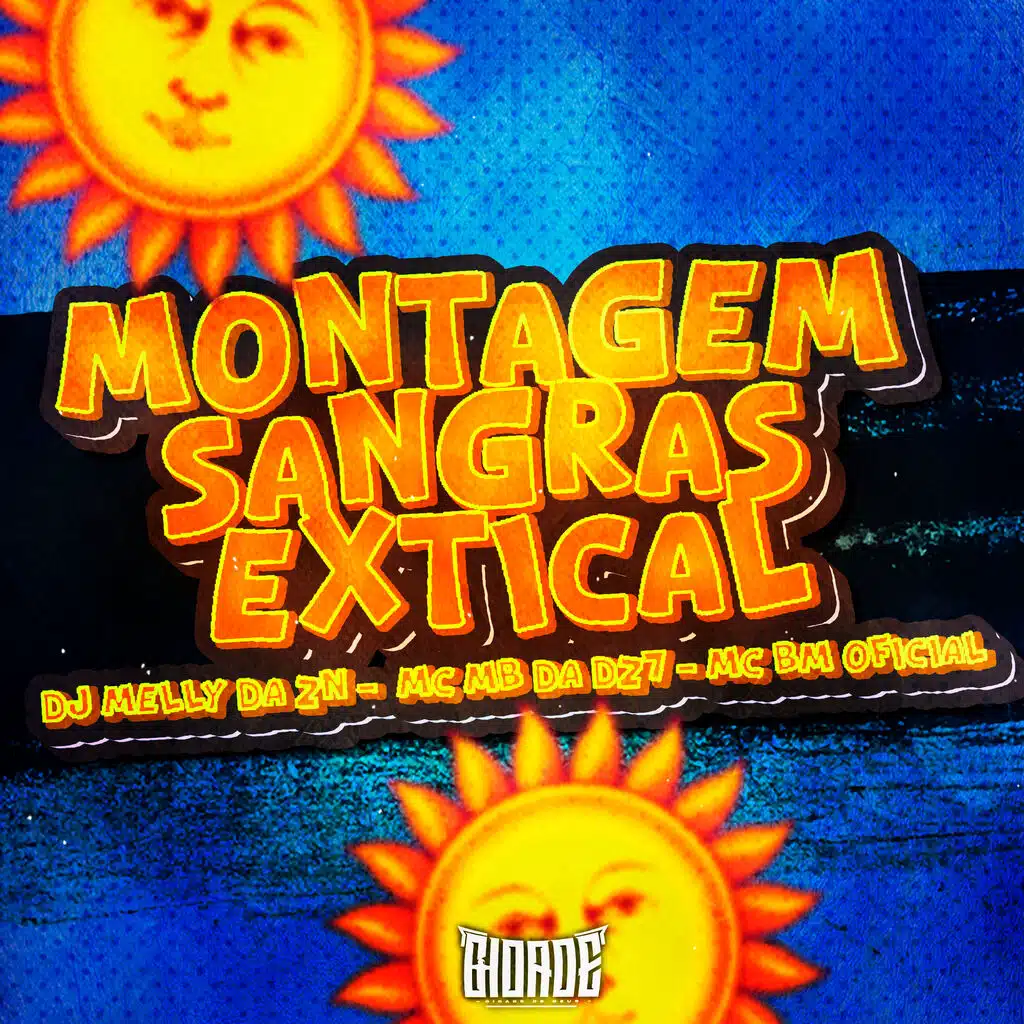 MONTAGEM SANGRAS EXTICAL