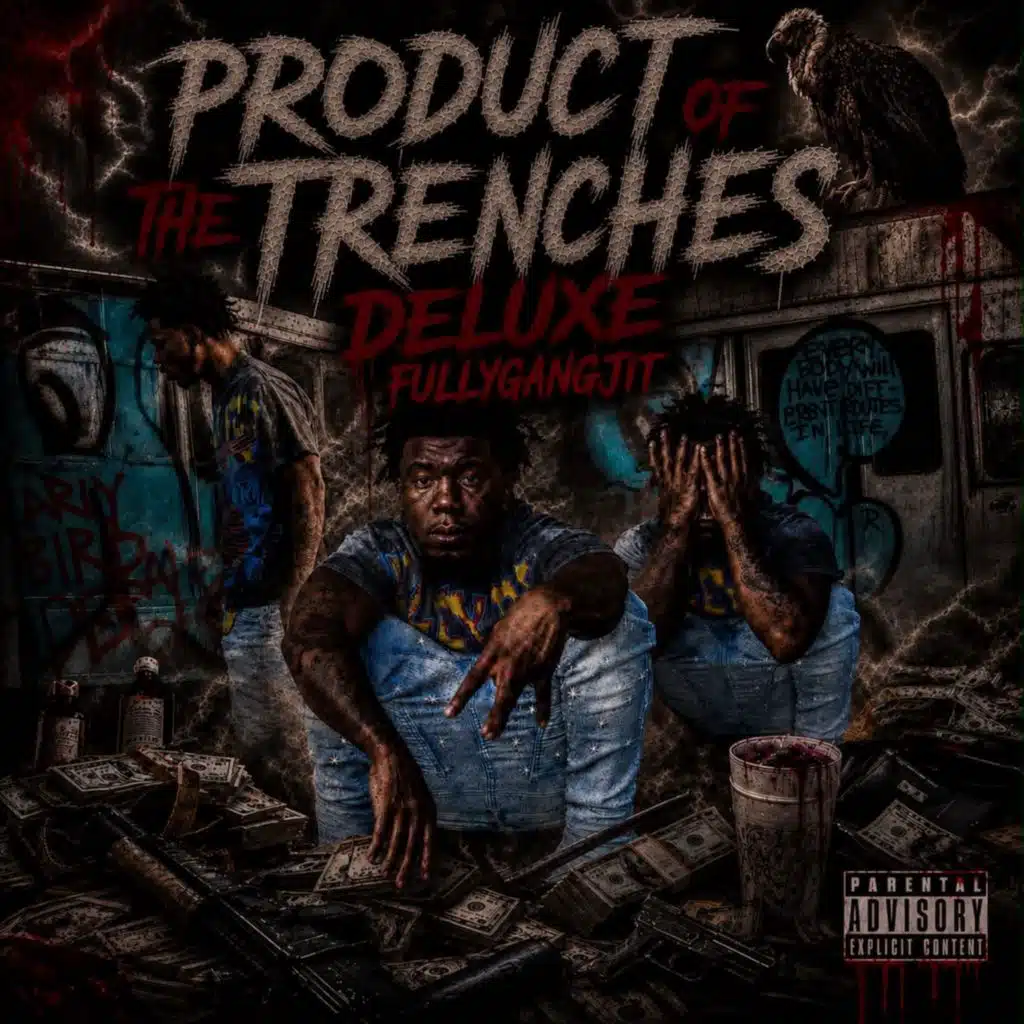 PRODUCT OF THE TRENCHES (Deluxe)