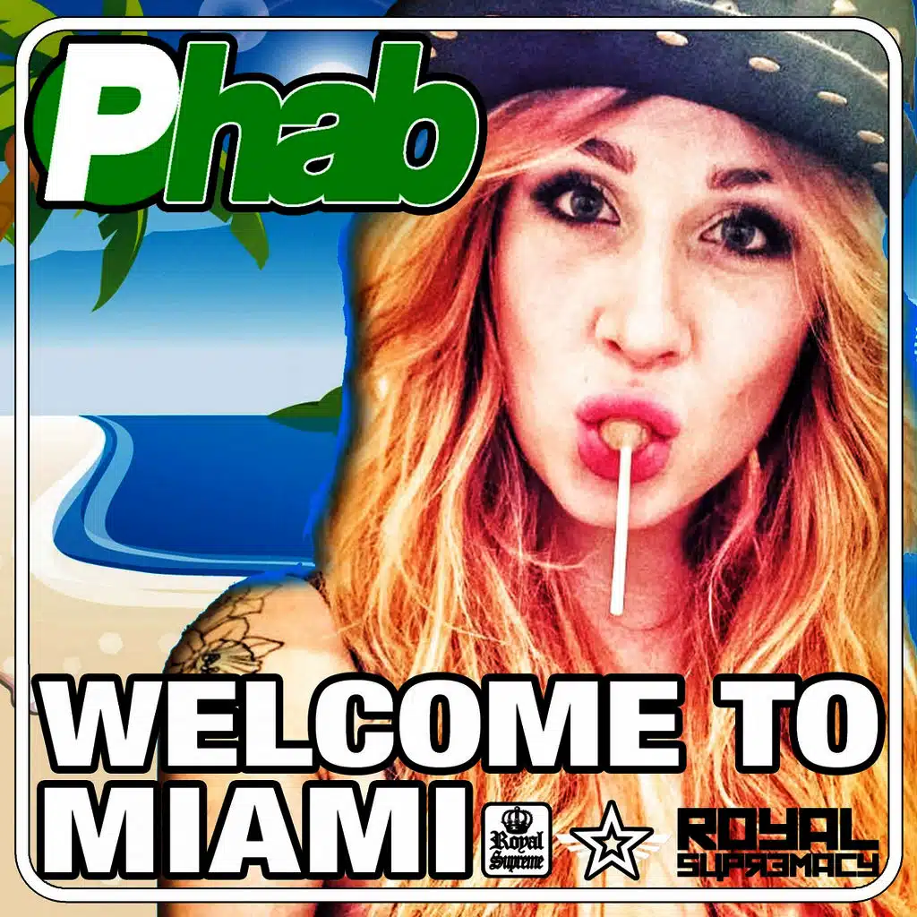 Welcome to Miami