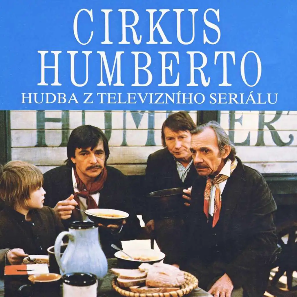 Cirkus Humberto (První Část)