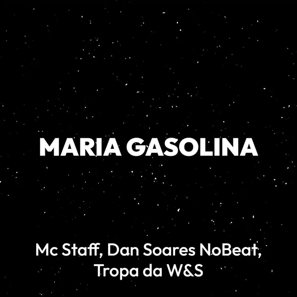 Mc Staff, Dan Soares NoBeat & Tropa da W&S