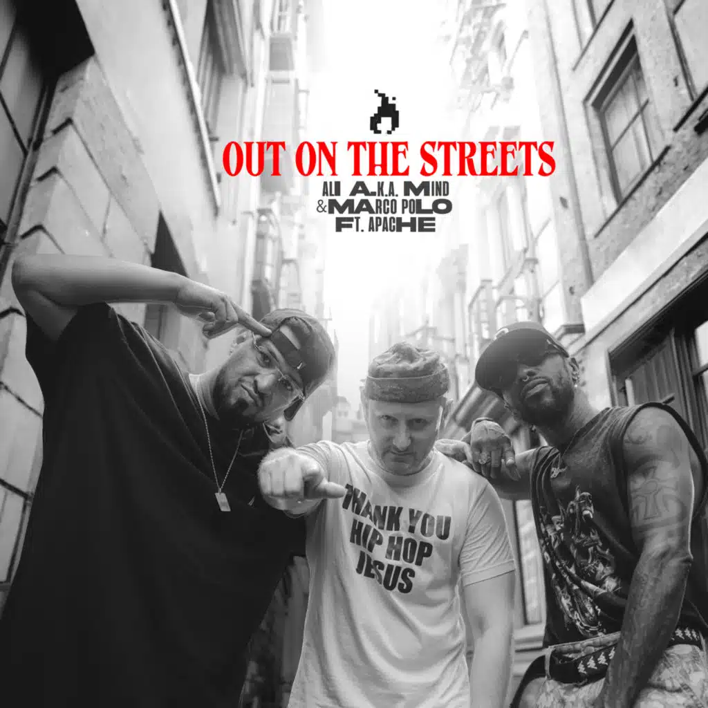 Out On The Streets (feat. DJ Akrylik)