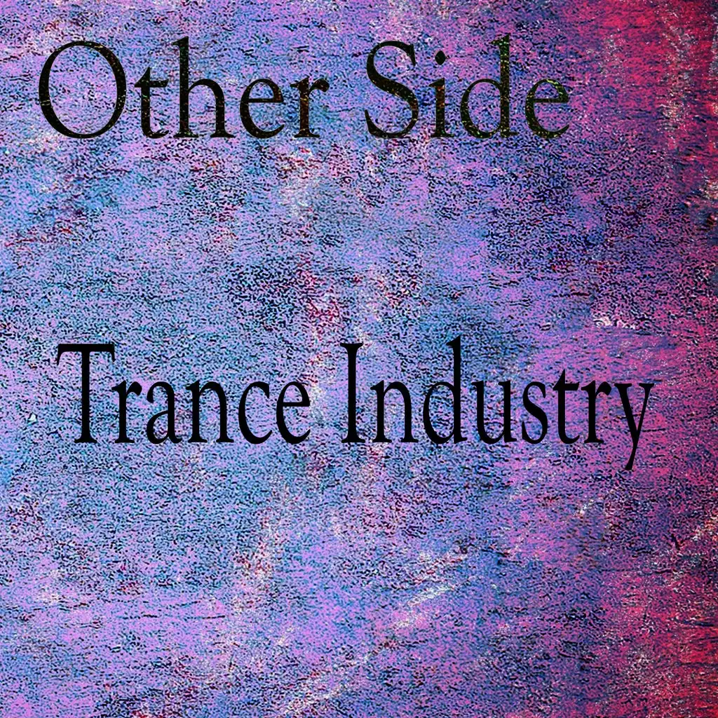 Trance Industry