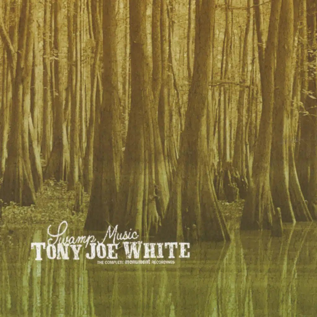 Swamp Music: The Complete Monument Recordings