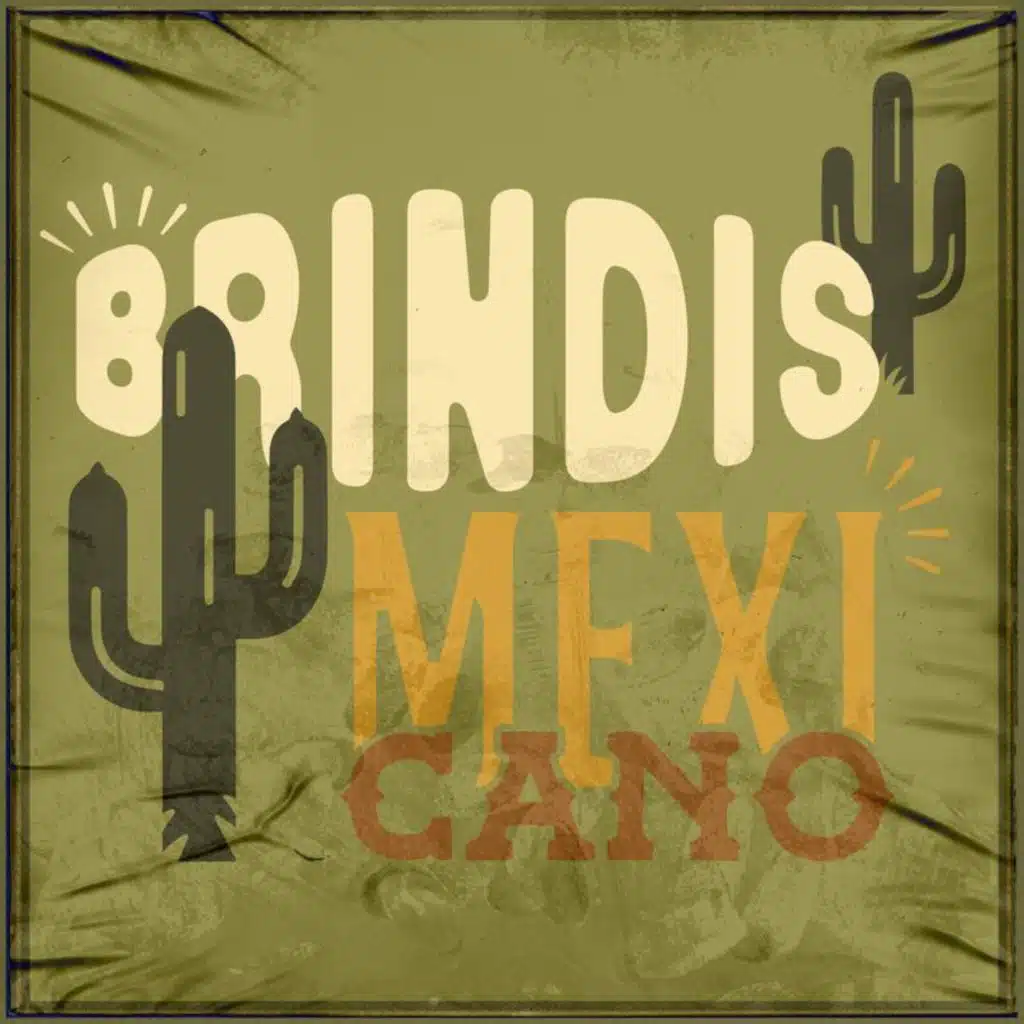 Brindis Mexicano