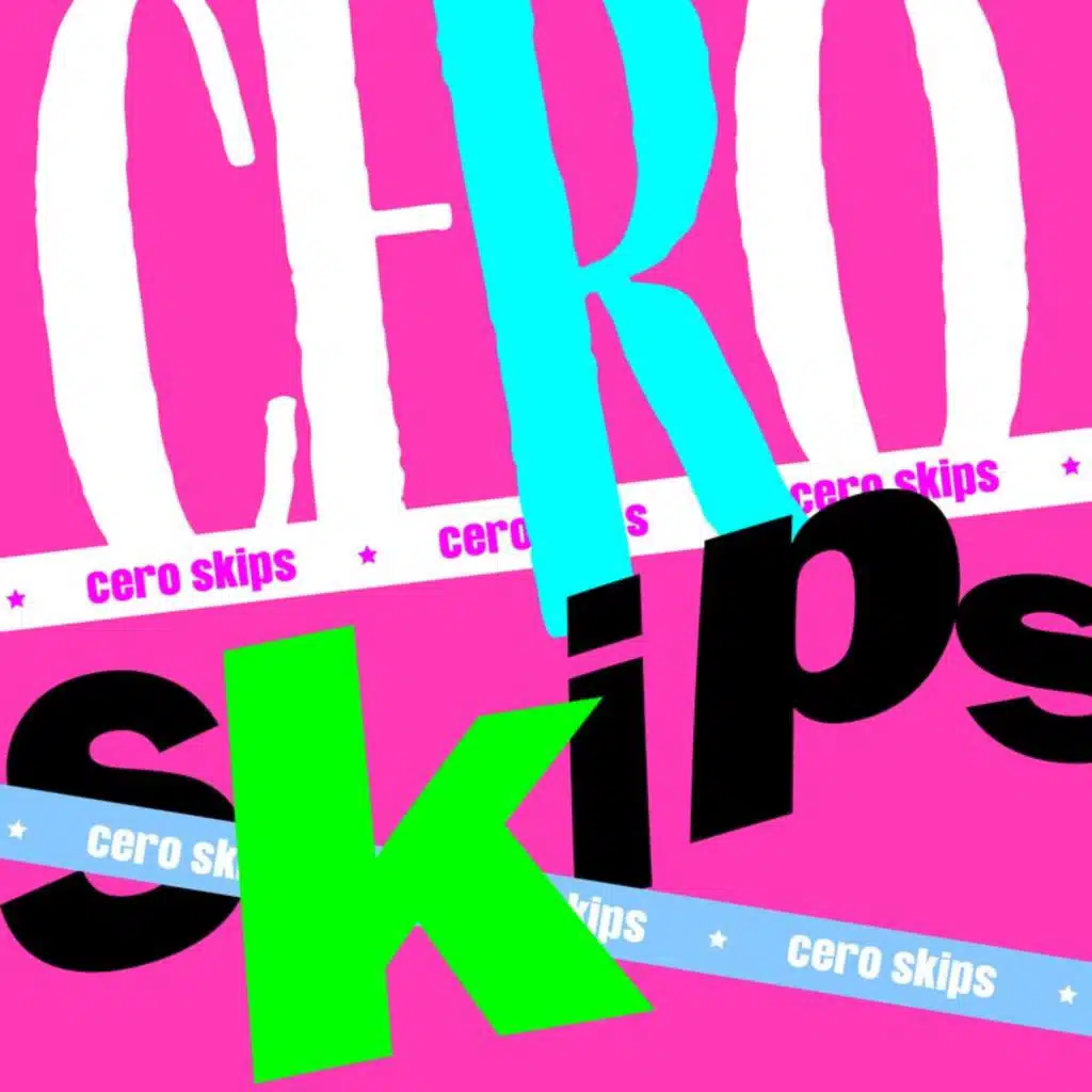 Cero Skips