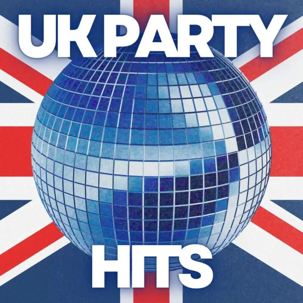 UK Party Hits