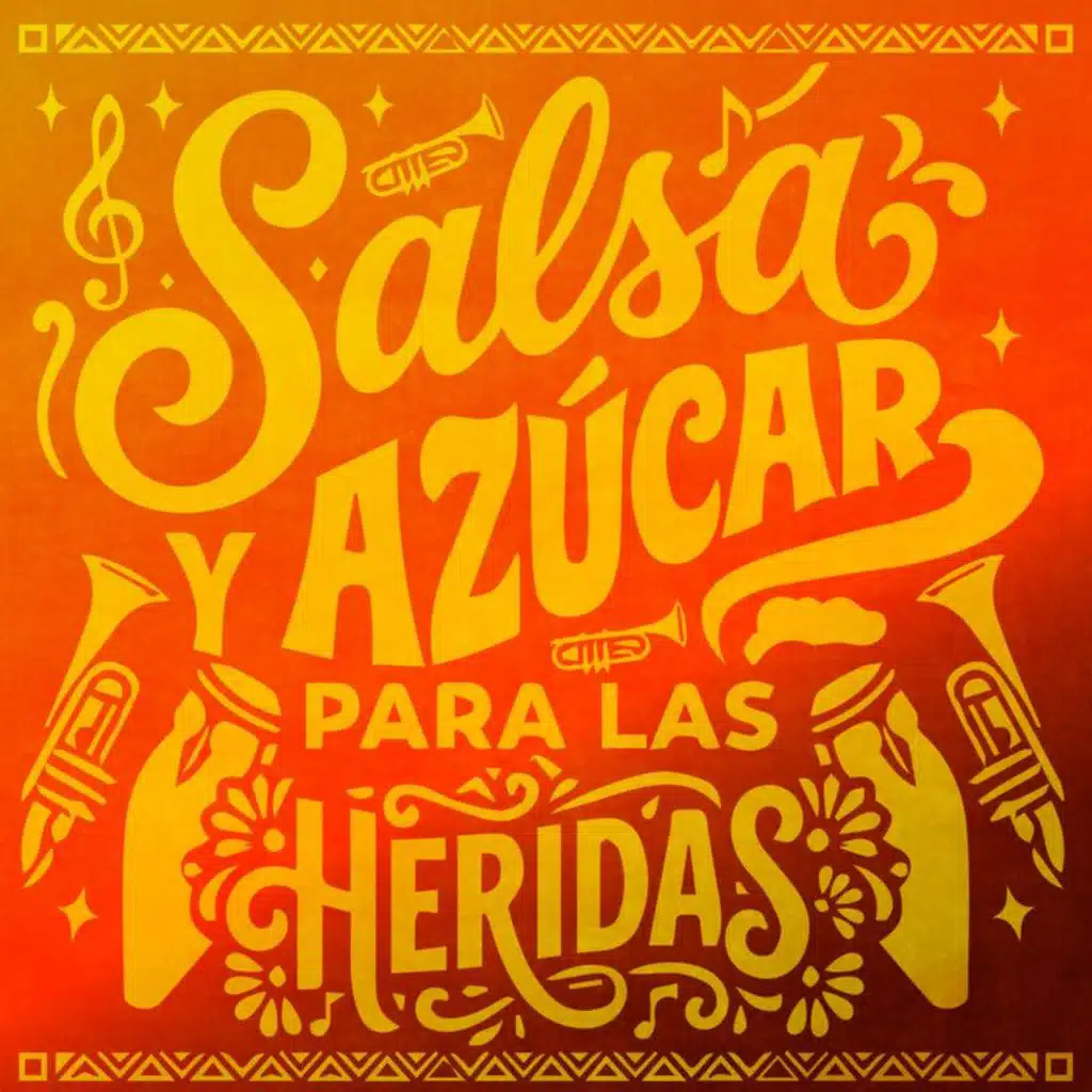 Salsa y Ázucar para las heridas