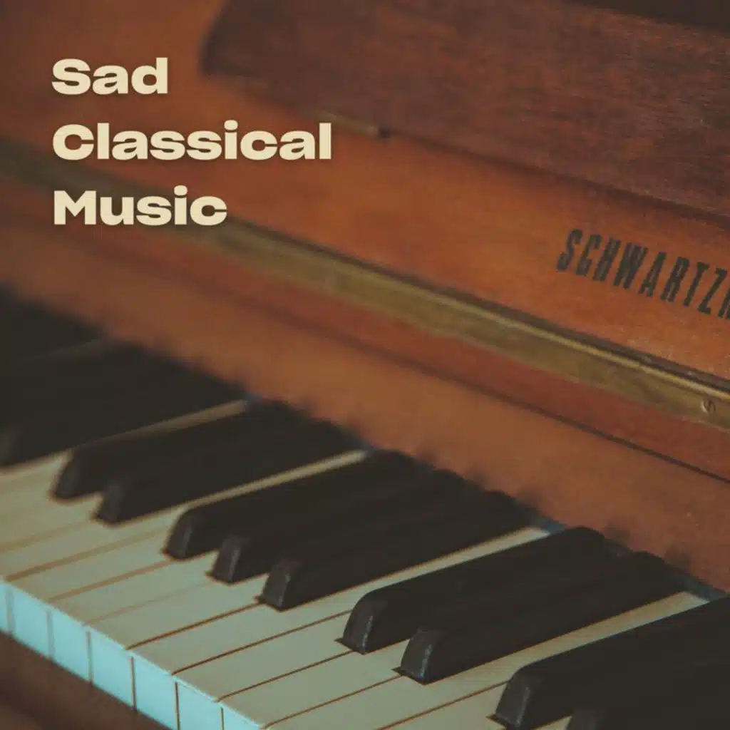 Sad Classical Music