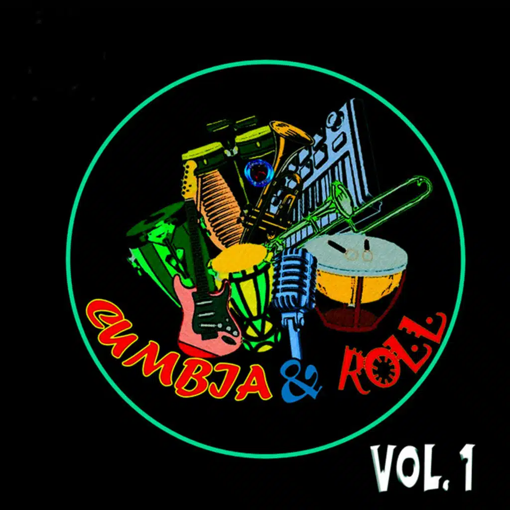 Cumbia & Roll, vol. 1 (feat. Anny B, Carlos Montalvo, Fray Cruz & Jonathan Martínez)