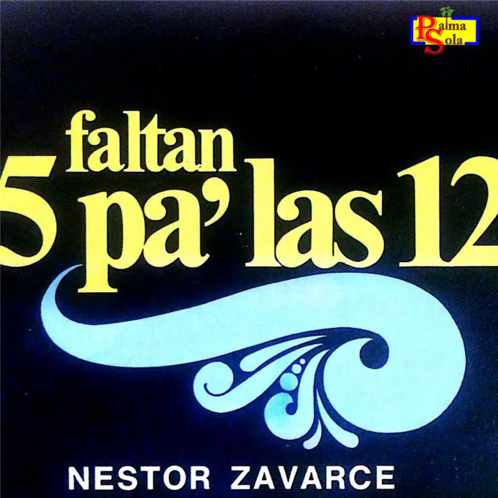 Faltan 5 Pa´ Las 12
