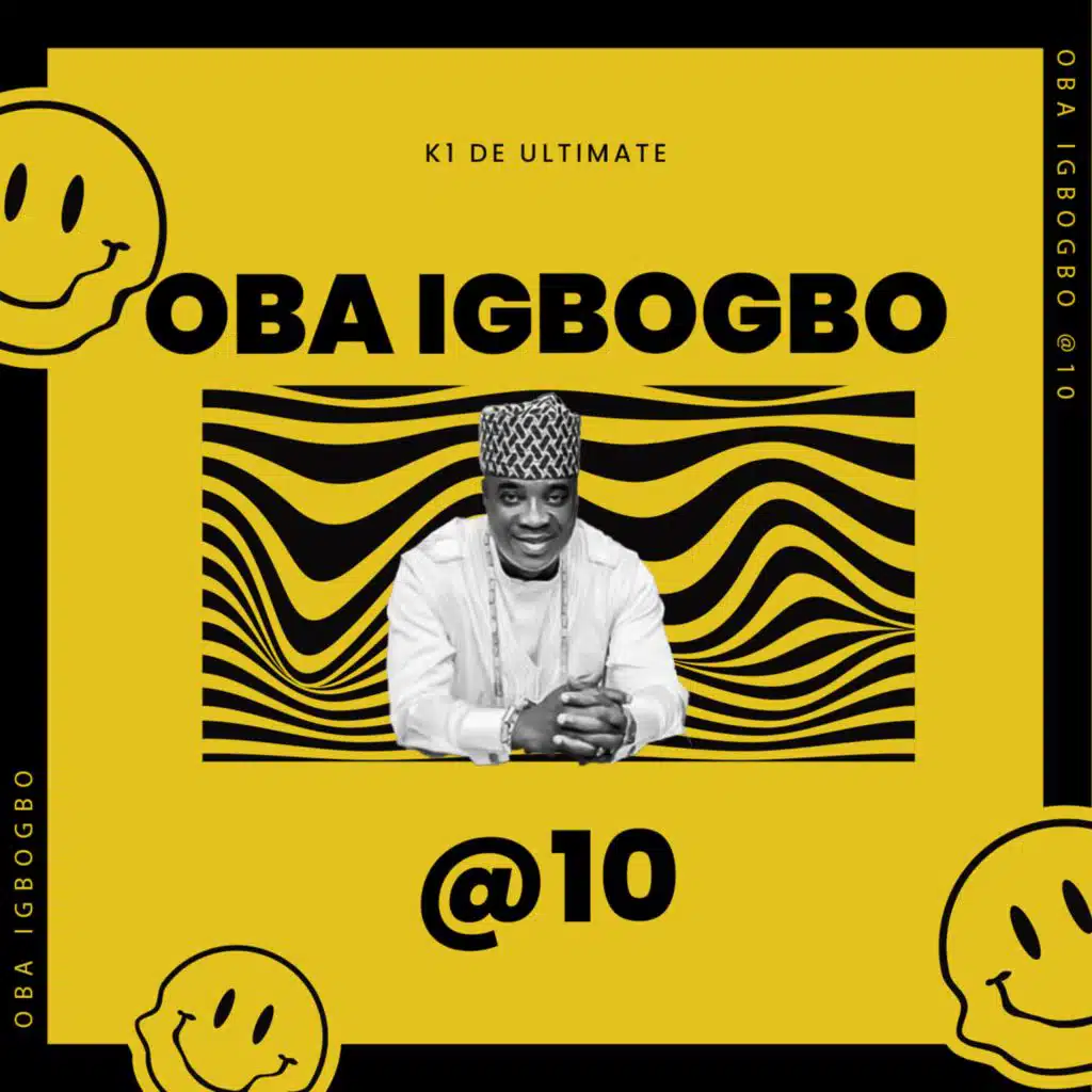 Oba Igbogbo @ 10 (Live)