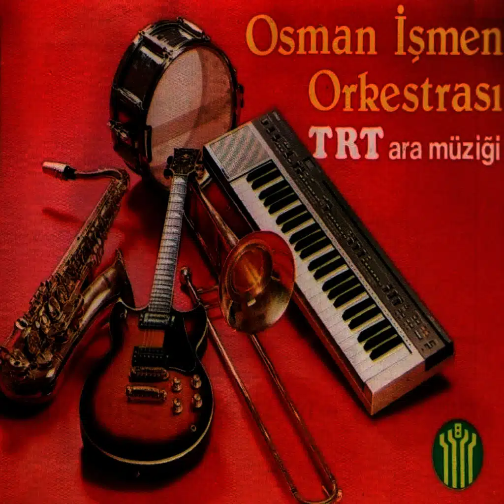 Osman İşmen Orkestrası TRT Ara Müziği