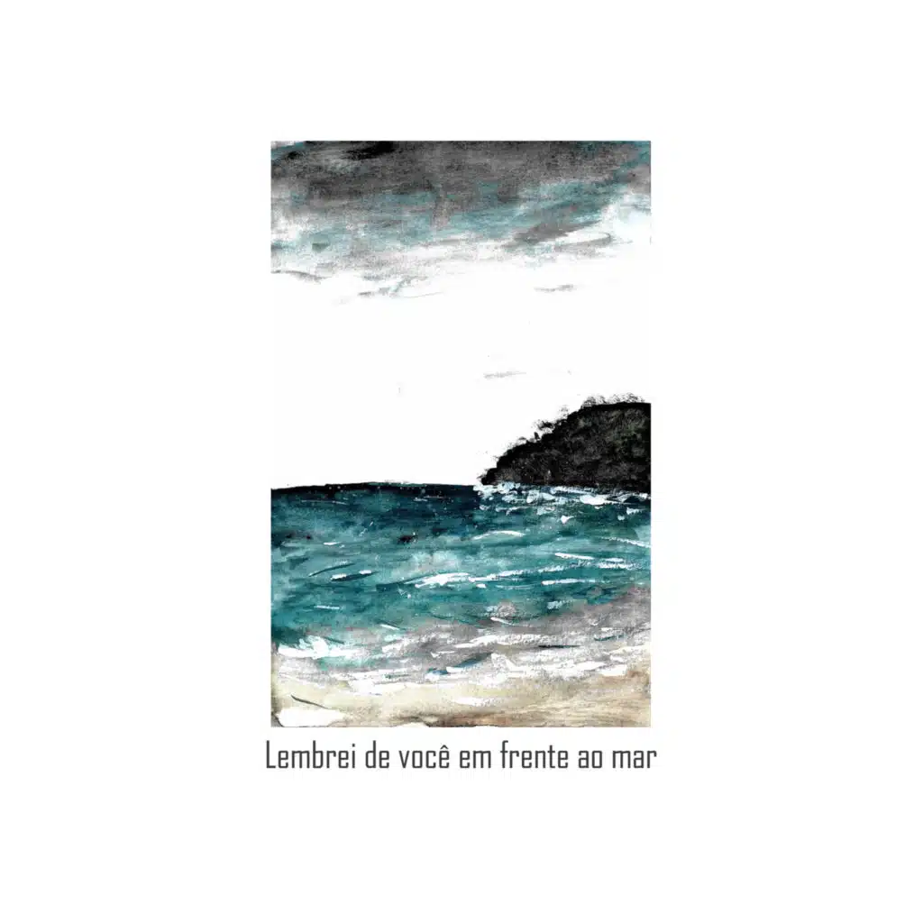 Lembrei de você em frente ao mar